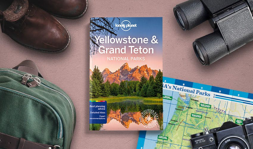 The Complete Guide To Yellowstone National Park - Lonely Planet